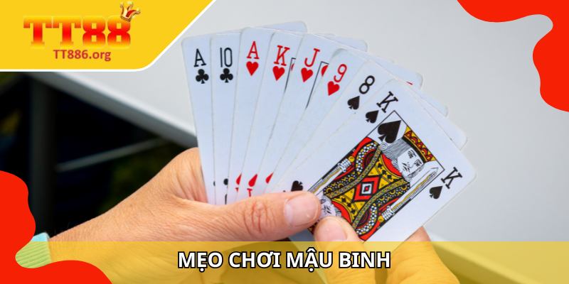 Mẹo chơi Mậu Binh